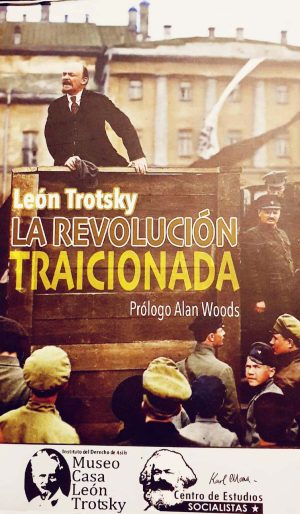 La Revolución Traicionada - León Trotsky