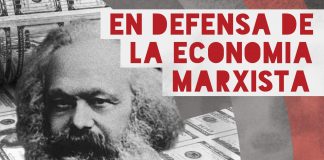 En defensa de la Economía Marxista