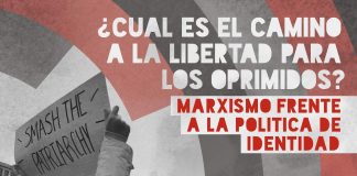 La política de la división: Marxismo frente a política de identidad