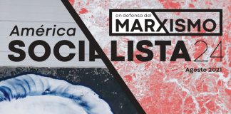 Nueva etapa de América Socialista – en defensa del marxismo Nro 24