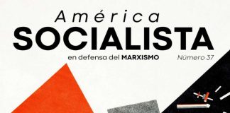 La lucha por la revolución mundial – Editorial América Socialista número 37
