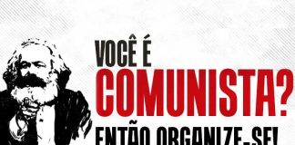 ¿Eres comunista? ¡Construye la Internacional Comunista Revolucionaria en Brasil!