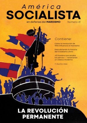 América Socialista - En defensa del Marxismo Nº41