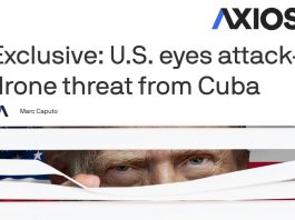¿Amenaza de ataque cubano con drones contra Florida? Axios inventa un pretexto para ataque imperialista estadounidense