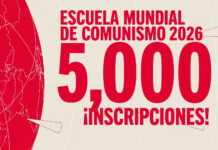 5.000 personas se inscribieron en la Escuela Mundial del Comunismo – ¡3.000 quieren unirse a nosotros!