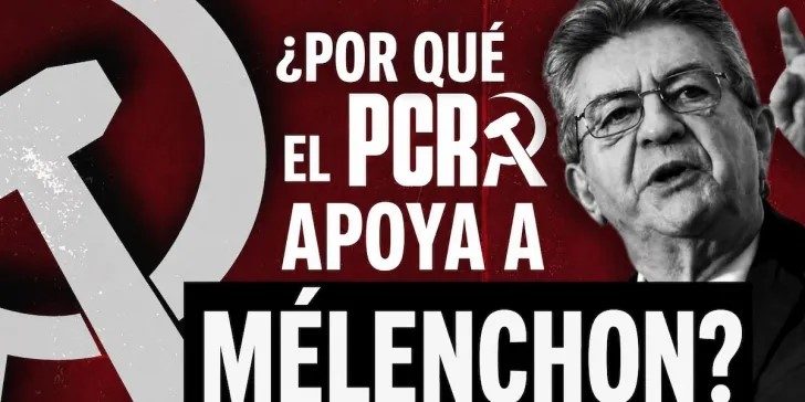 Francia: ¿Por qué el PCR apoya la candidatura de Mélenchon?