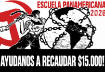 ¡Ayúdanos a recaudar 15.000 dólares para la primera Escuela Panamericana de la Internacional Comunista Revolucionaria!